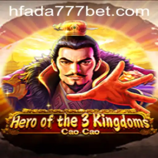 Descubra o Novo Universo de Heroofthe3KingdomsCaoCao com FADA777bet